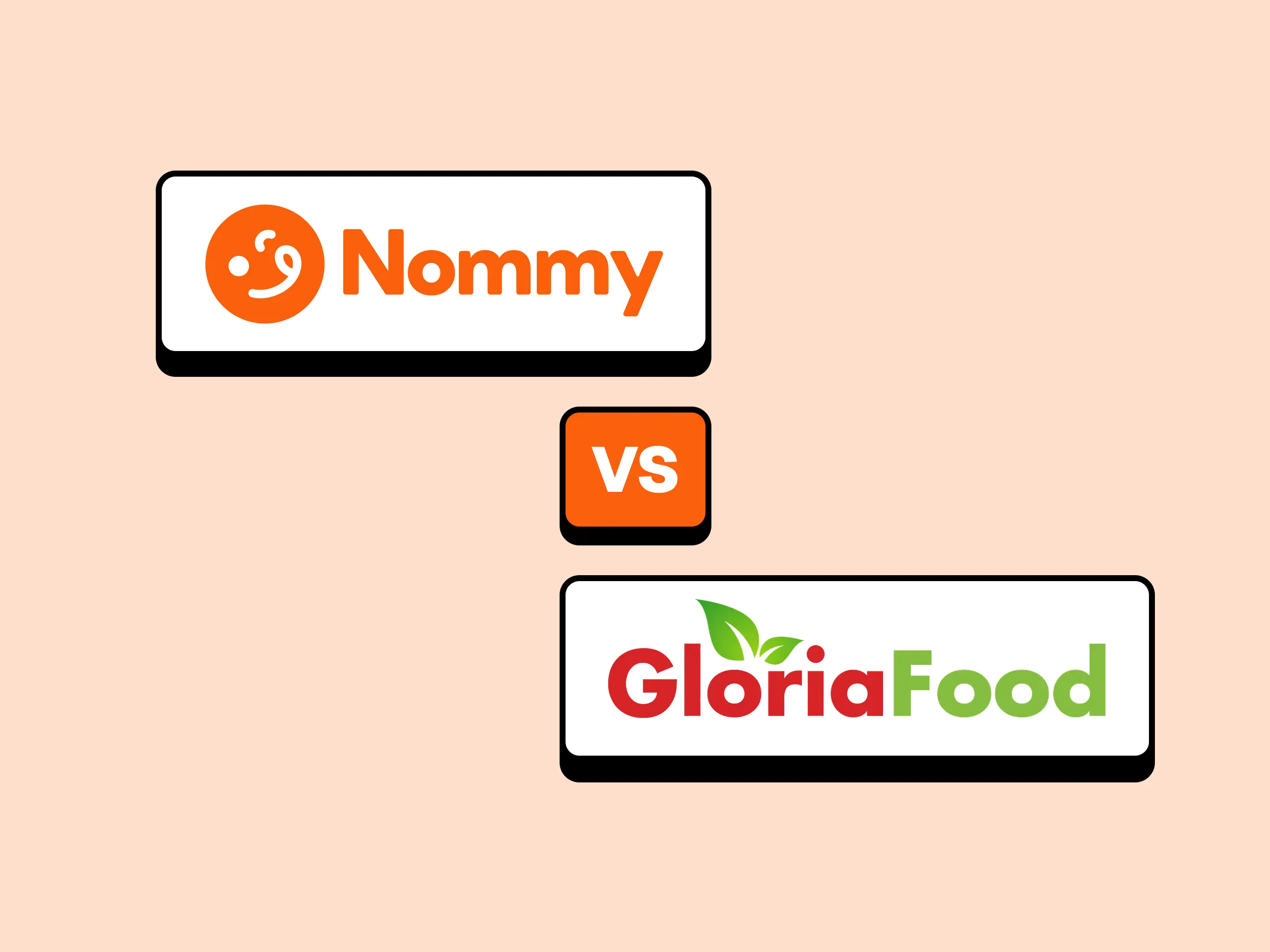 Nommy vs GloriaFood: side-by-side comparison of the Nommy website and digital menu interface with GloriaFood's online ordering dashboard